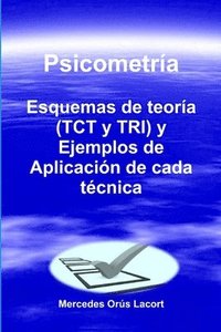 bokomslag Psicometra  Esquemas de teora (TCT y TRI) y Ejemplos de Aplicacin de cada tcnica