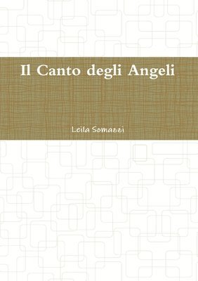 bokomslag Il Canto Degli Angeli