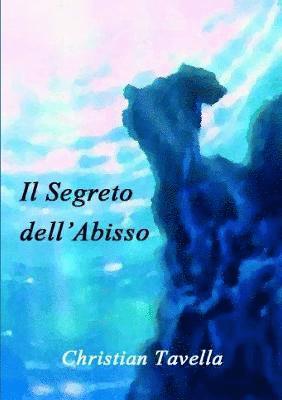 bokomslag Segreto dell'Abisso