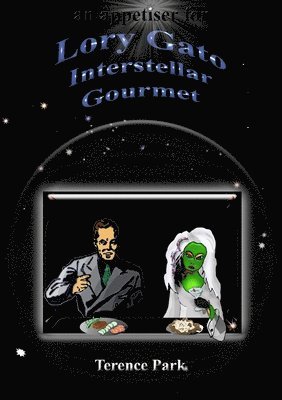 Lory Gato, Interstellar Gourmet 1