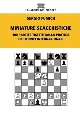 Sergio Fumich - Miniature Scacchistiche, Häftad