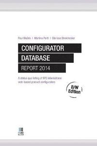 bokomslag Configurator Database Report 2014, B/W Edition