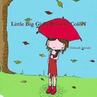 bokomslag Little Big Girl's Book of Colors