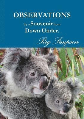 Reg Simpson - Observations by a Souvenir from Down Under, Häftad