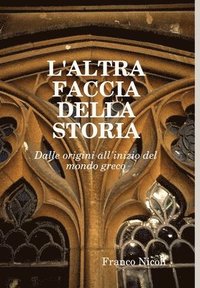 bokomslag L'Altra Faccia Della Storia