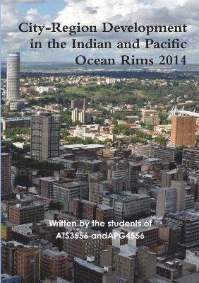 City-Region Development in the Indian and Pacific Ocean Rims 2014 1