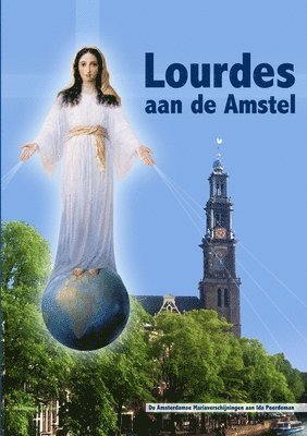 Lourdes aan de Amstel 1