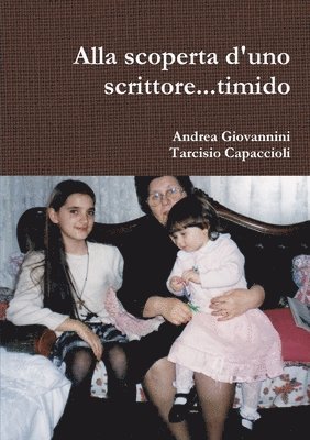 Andrea Giovannini, Tarcisio Capaccioli - Alla scoperta d'uno scrittore...timido, Häftad