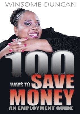 bokomslag 100 Ways to Save Money