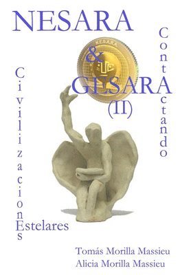 bokomslag NESARA & GESARA... Contactando Civilizaciones Estelares