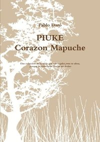 bokomslag Piuke Corazon Mapuche