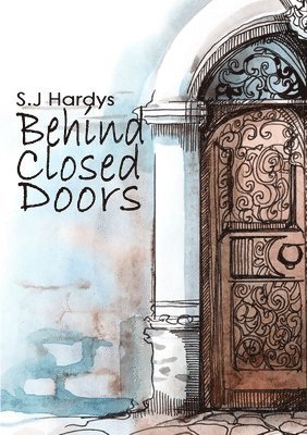bokomslag Behind Closed Doors
