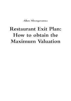 bokomslag Restaurant Exit Plan: How to Obtain the Maximum Valuation