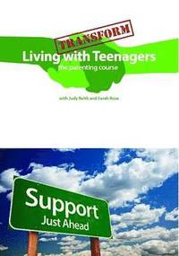 bokomslag Transform Living with Teenagers the Parenting Course