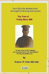 bokomslag The Tale of Teddy Bloor Mm