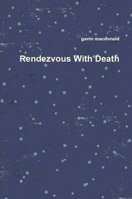 Rendezvous with Death 1