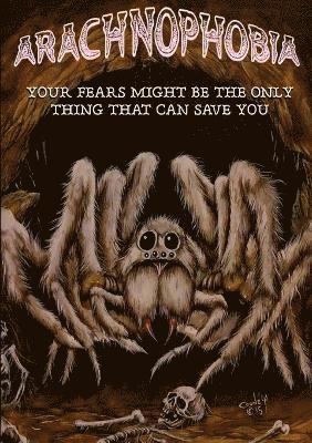 Arachnophobia 1