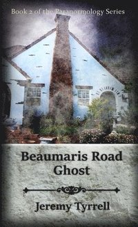 bokomslag Beaumaris Road Ghost
