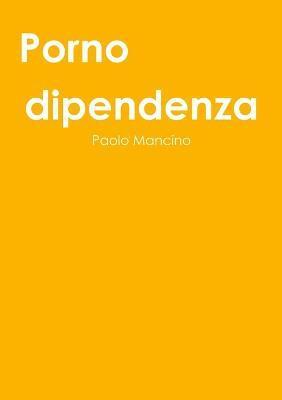 Pornodipendenza 1