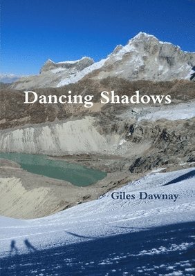 Dancing Shadows 1