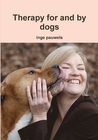 bokomslag Therapy for and by Dogs