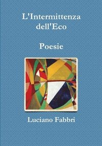 bokomslag L'Intermittenza Dell'eco