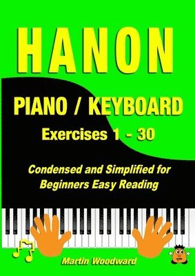 Hanon Piano / Keyboard Exercises 1 - 30 1