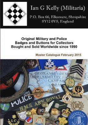 Ian Kelly Militaria Master Catalogue February 2015 1