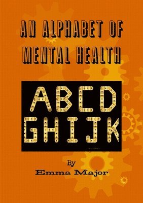 An Alphabet of Mental Health 1