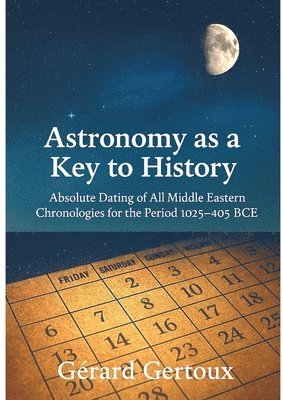 Astronomy as a Key to History