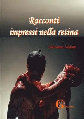 bokomslag Racconti impressi nella retina