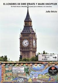 bokomslag El Londres de Dire Straits y Mark Knopfler