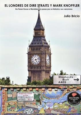 bokomslag El Londres de Dire Straits y Mark Knopfler