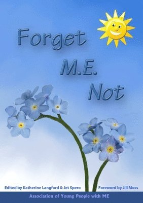 bokomslag Forget M.E. Not