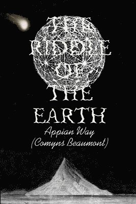 bokomslag THE RIDDLE OF THE EARTH Paperback