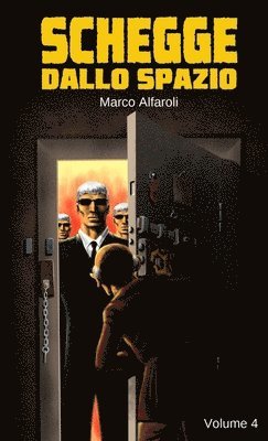 Schegge Dallo Spazio - Volume 4
