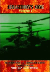 bokomslag Armageddon's Song 4 'the Longest Night' & 'Crossing the Rubicon'