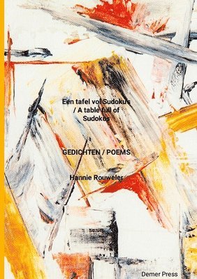 Hannie Rouweler - Een tafel vol Sudoku's / A table full of Sudokus, Häftad