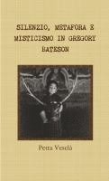 bokomslag Silenzio, Metafora E Misticismo in Gregory Bateson