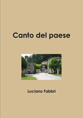 Il Canto Del Paese 1