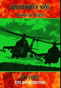 bokomslag Armageddon's Song 'Crossing the Rubicon'