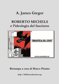 bokomslag Roberto Michels e L'ideologia Del Fascismo