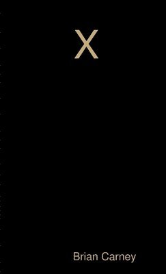Brian Carney - X, Häftad