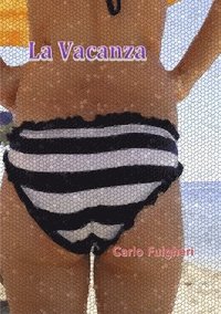 bokomslag La Vacanza