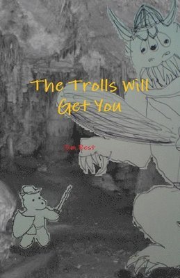 Jim Best - Trolls Will Get You, Häftad