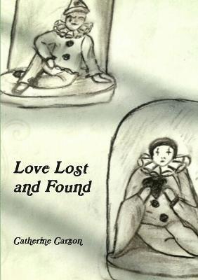 bokomslag Love Lost and Found