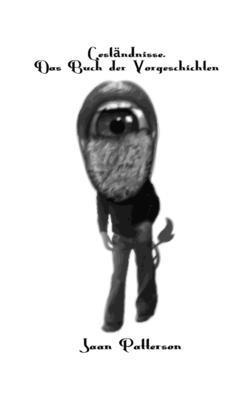 Gestandnisse. Das Buch Der Vorgeschichten