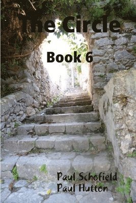 Paul Schofield, Paul Hutton - Circle Book 6, Häftad