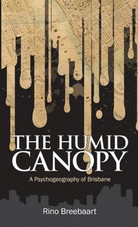bokomslag The Humid Canopy