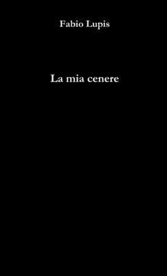 Fabio Lupis - Mia Cenere, Häftad